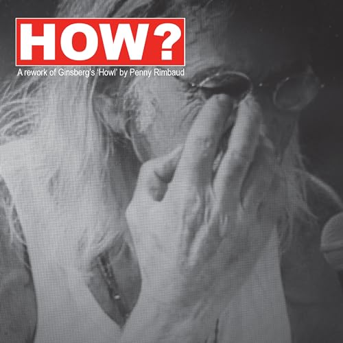 Penny Rimbaud - How? Penny Rimbaud - How? von One Little Independent