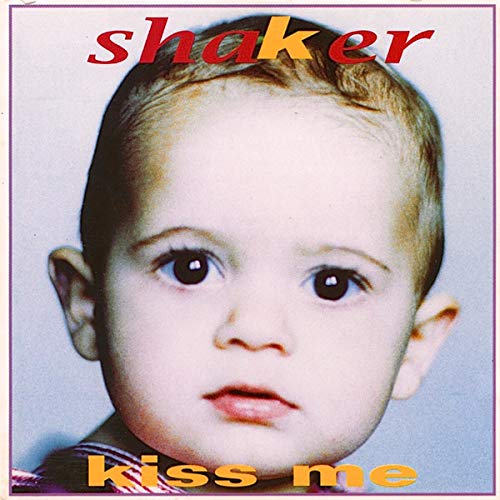Shaker - Kiss Me - [CD] von One Little Indian