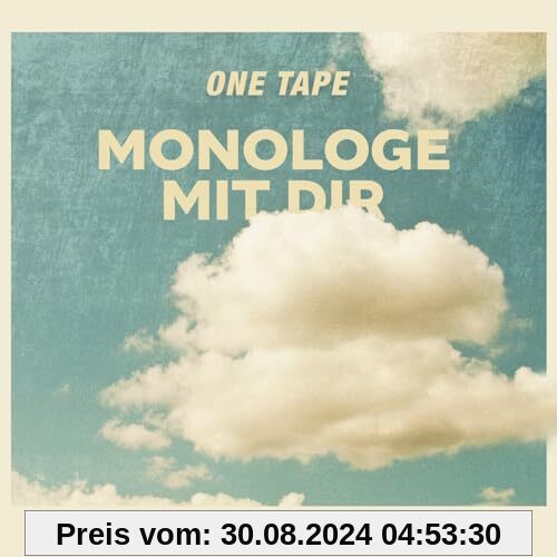 Monologe mit dir von One Tape