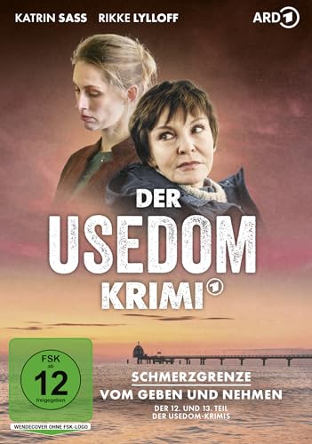 Der Usedom-Krimi: Schmerzgrenze / Vom Geben und Nehmen von OneGate Media GmbH