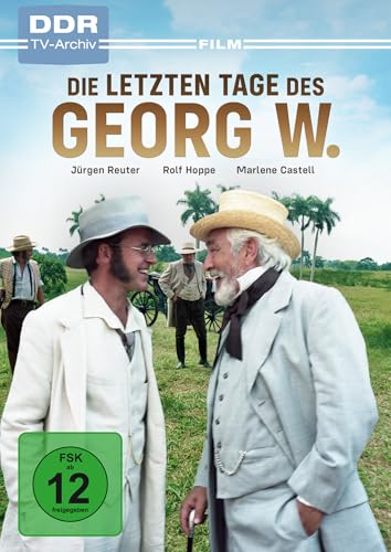 Die letzten Tage des Georg W. Die letzten Tage des Georg W. von OneGate Media GmbH