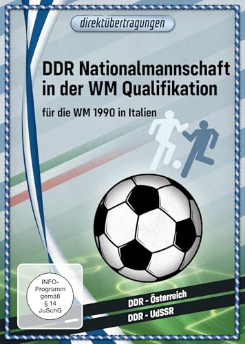 Direktübertragungen - DDR Nationalmannschaft in der WM-Qualifikation für die WM 1990 in Italien Direktübertragungen - DDR Nationalmannschaft in der WM-Qualifikation für die WM 1990 in Italien von OneGate Media GmbH