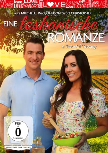 Eine toskanische Romanze - A Taste of Tuscany von OneGate Media GmbH