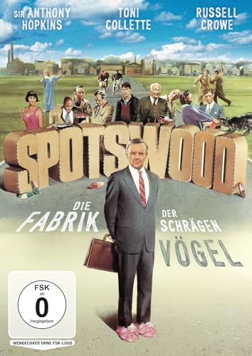 Spotswood - Die Fabrik der schrägen Vögel von OneGate Media GmbH