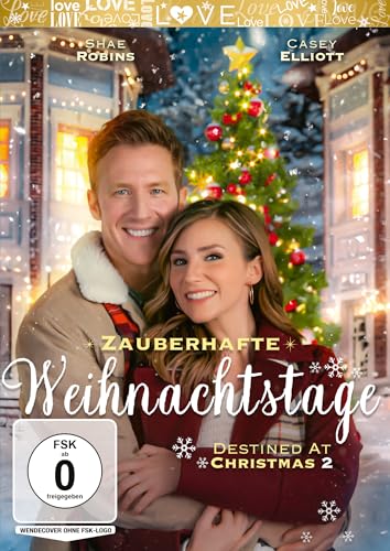 Zauberhafte Weihnachtstage - Destined at Christmas 2 Zauberhafte Weihnachtstage - Destined at Christmas 2 von OneGate Media GmbH