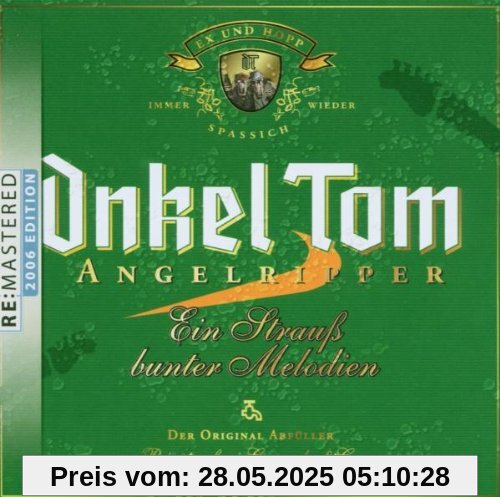 Ein Strauss Bunter Melodien-Remastered 2006 von Onkel Tom