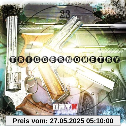 Triggernometry von Onyx