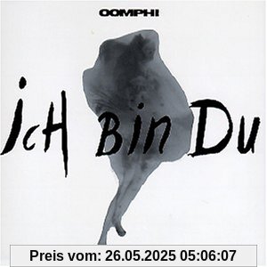 Ich Bin du von Oomph!