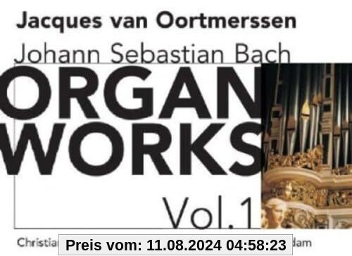 ORGAN WORKS VOL. 1 von Oortmerssen, Jacques Van