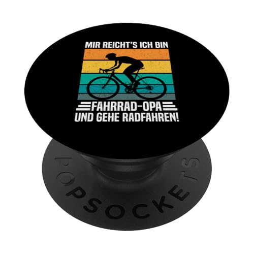 Mir Reicht's Ich Bin Fahrrad Opa Und Gehe Radfahren Retro PopSockets Klebender PopGrip von Opa Fahrrad Radfahrer Biker Großvater Sprüche
