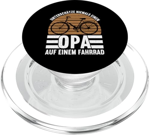 Unterschätze Niemals Einen Opa Auf Einem Fahrrad Opa Witze PopSockets PopGrip für MagSafe von Opa Fahrrad Radfahrer Biker Großvater Sprüche