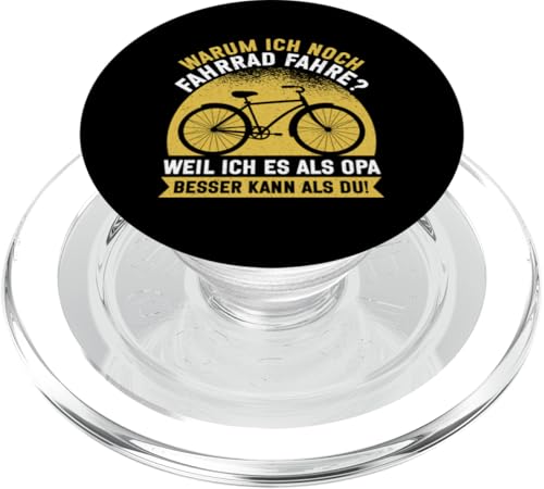Warum Ich Noch Fahrrad Fahre Weil Ich Es Als Opa Besser Kann PopSockets PopGrip für MagSafe von Opa Fahrrad Radfahrer Biker Großvater Sprüche