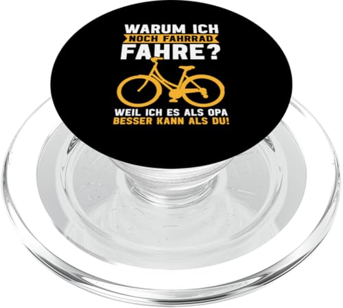 Warum Ich Noch Fahrrad Fahre Weil Ich Es Als Opa Besser Kann PopSockets PopGrip für MagSafe von Opa Fahrrad Radfahrer Biker Großvater Sprüche