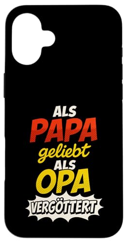 Opa Vatertag Als Papa geliebt als Opa vergöttert Lustig Opa Hülle für iPhone 16 Plus Opa Vatertag Als Papa geliebt als Opa vergöttert Lustig Opa Hülle für iPhone 16 Plus von Opa TShirt Vatertag Opa Spruch Vatertagsgeschenk