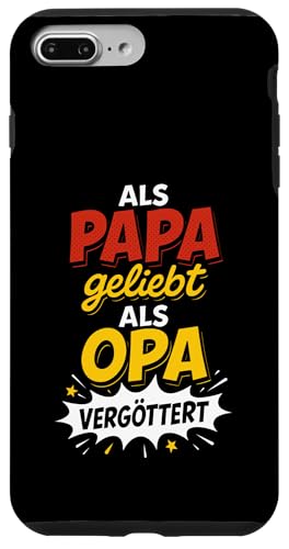 Opa Vatertag Als Papa geliebt als Opa vergöttert Lustig Opa Hülle für iPhone 7 Plus/8 Plus Opa Vatertag Als Papa geliebt als Opa vergöttert Lustig Opa Hülle für iPhone 7 Plus/8 Plus von Opa TShirt Vatertag Opa Spruch Vatertagsgeschenk