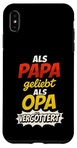Opa Vatertag Als Papa geliebt als Opa vergöttert Lustig Opa Hülle für iPhone XS Max Opa Vatertag Als Papa geliebt als Opa vergöttert Lustig Opa Hülle für iPhone XS Max von Opa TShirt Vatertag Opa Spruch Vatertagsgeschenk