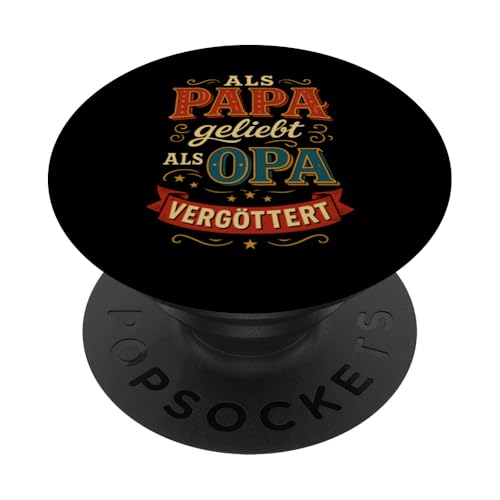 Opa Vatertag Als Papa geliebt als Opa vergöttert Lustig Opa PopSockets Klebender PopGrip Opa Vatertag Als Papa geliebt als Opa vergöttert Lustig Opa PopSockets Klebender PopGrip von Opa TShirt Vatertag Opa Spruch Vatertagsgeschenk
