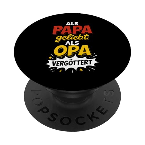 Opa Vatertag Als Papa geliebt als Opa vergöttert Lustig Opa PopSockets Klebender PopGrip Opa Vatertag Als Papa geliebt als Opa vergöttert Lustig Opa PopSockets Klebender PopGrip von Opa TShirt Vatertag Opa Spruch Vatertagsgeschenk
