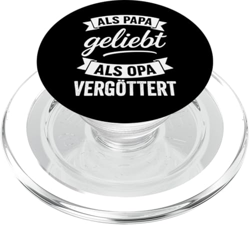 Opa Vatertag Als Papa geliebt als Opa vergöttert Lustig Opa PopSockets PopGrip für MagSafe Opa Vatertag Als Papa geliebt als Opa vergöttert Lustig Opa PopSockets PopGrip für MagSafe von Opa TShirt Vatertag Opa Spruch Vatertagsgeschenk
