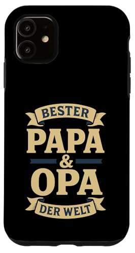 Opa Vatertag Bester Papa und Opa der Welt Spruch Lustig Opa Hülle für iPhone 11 Opa Vatertag Bester Papa und Opa der Welt Spruch Lustig Opa Hülle für iPhone 11 von Opa TShirt Vatertag Opa Spruch Vatertagsgeschenk