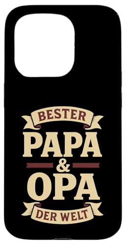 Opa Vatertag Bester Papa und Opa der Welt Spruch Lustig Opa Hülle für iPhone 15 Pro Opa Vatertag Bester Papa und Opa der Welt Spruch Lustig Opa Hülle für iPhone 15 Pro von Opa TShirt Vatertag Opa Spruch Vatertagsgeschenk