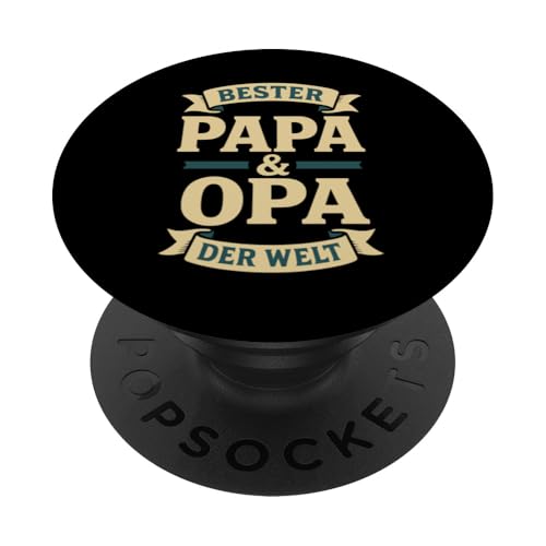 Opa Vatertag Bester Papa und Opa der Welt Spruch Lustig Opa PopSockets Klebender PopGrip Opa Vatertag Bester Papa und Opa der Welt Spruch Lustig Opa PopSockets Klebender PopGrip von Opa TShirt Vatertag Opa Spruch Vatertagsgeschenk