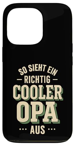 Opa Vatertag Richtig cooler Opa Spruch Witzig Lustig Opa Hülle für iPhone 13 Pro Opa Vatertag Richtig cooler Opa Spruch Witzig Lustig Opa Hülle für iPhone 13 Pro von Opa TShirt Vatertag Opa Spruch Vatertagsgeschenk