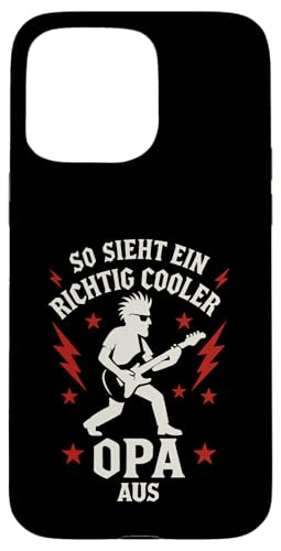 Opa Vatertag Richtig cooler Opa Spruch Witzig Lustig Opa Hülle für iPhone 15 Pro Max von Opa TShirt Vatertag Opa Spruch Vatertagsgeschenk