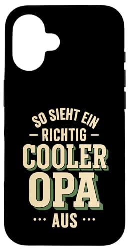 Opa Vatertag Richtig cooler Opa Spruch Witzig Lustig Opa Hülle für iPhone 16 Opa Vatertag Richtig cooler Opa Spruch Witzig Lustig Opa Hülle für iPhone 16 von Opa TShirt Vatertag Opa Spruch Vatertagsgeschenk
