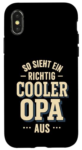 Opa Vatertag Richtig cooler Opa Spruch Witzig Lustig Opa Hülle für iPhone X/XS Opa Vatertag Richtig cooler Opa Spruch Witzig Lustig Opa Hülle für iPhone X/XS von Opa TShirt Vatertag Opa Spruch Vatertagsgeschenk