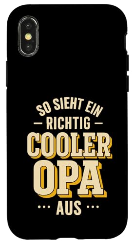 Opa Vatertag Richtig cooler Opa Spruch Witzig Lustig Opa Hülle für iPhone X/XS Opa Vatertag Richtig cooler Opa Spruch Witzig Lustig Opa Hülle für iPhone X/XS von Opa TShirt Vatertag Opa Spruch Vatertagsgeschenk