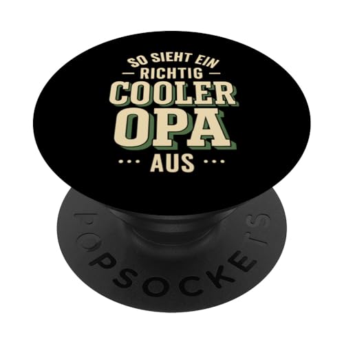Opa Vatertag Richtig cooler Opa Spruch Witzig Lustig Opa PopSockets Klebender PopGrip Opa Vatertag Richtig cooler Opa Spruch Witzig Lustig Opa PopSockets Klebender PopGrip von Opa TShirt Vatertag Opa Spruch Vatertagsgeschenk