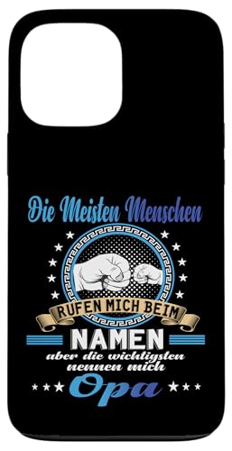 Opa tshirt Vatertag shirt Papa stolzer Grossvater Geschenk Hülle für iPhone 13 Pro Max Opa tshirt Vatertag shirt Papa stolzer Grossvater Geschenk Hülle für iPhone 13 Pro Max von Opa Vatertag Vater Vatertagsgeschenk Geburtstag