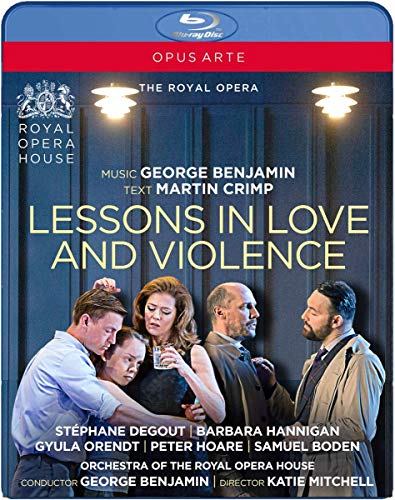 Lessons In Love And Violence [George Benjamin/Martin Crimp/Royal Opera House] [Blu-ray] von Opus Arte (Naxos Deutschland GmbH)