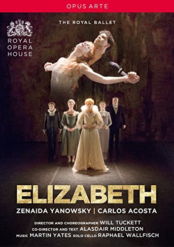 Yates: Elizabeth (Royal Opera House, 2016) [DVD] von Opus Arte (Naxos Deutschland GmbH)