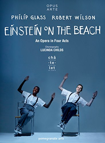 Glass: Einstein On The Beach (Theâtre du Châtelet, 2012) [DVD] von Opus Arte