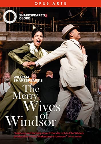 Shakespeare: The Merry Wives of Windsor [Shakespeare’s Globe Theatre] [Opus Arte: OA1353D] von Opus Arte