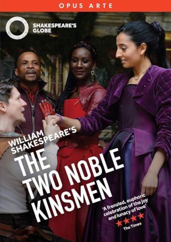 Two Noble Kinsmen [Shakespeare’s Globe Theatre] von Opus Arte