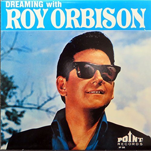 Dreaming With Roy Orbison (LP) von Orbison, Roy