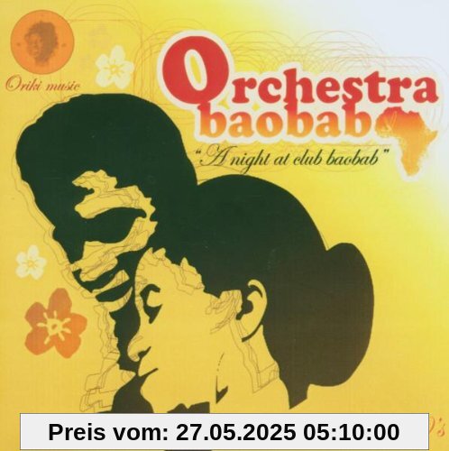 A Night at Club Baobab A Night at Club Baobab von Orchestra Baobab