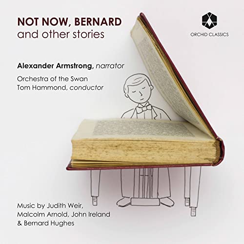 Not Now,Bernard and Other Stories von Orchid Classics