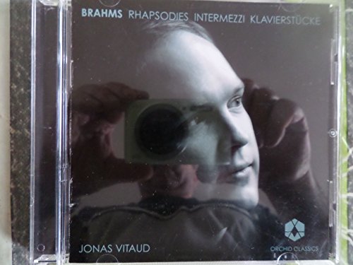 Rhapsodien/Intermezzi/Klavierstücke von ORCHID