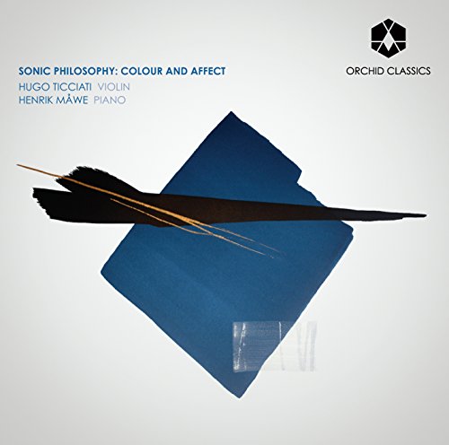 Sonic Philosophy: Colour and Affect von Orchid Classics