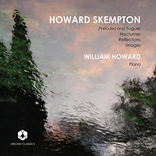William Howard Plays Howard Skempton von ORCHID