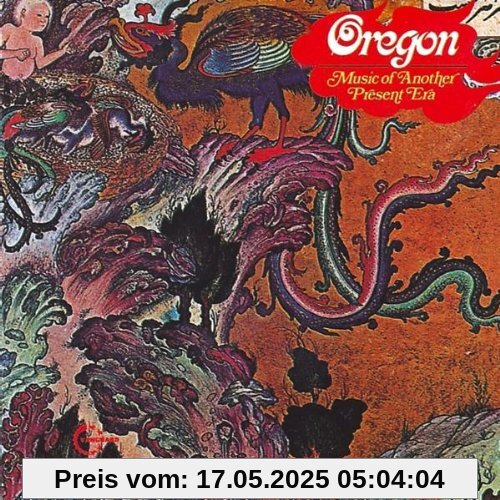 Music of Another Present Era Music of Another Present Era von Oregon