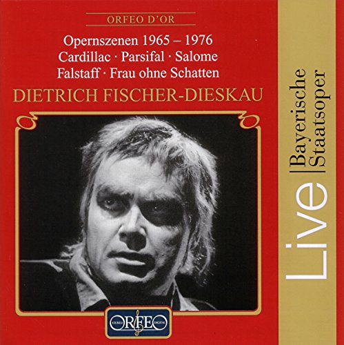 Bayerische Staatsoper Live - Dietrich Fischer-Dieskau (Opernszenen 1965-1976) von Orfeo d'Or (Naxos Deutschland Musik & Video Vertriebs-)