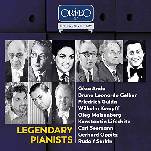 40th Anniversary Edition - Legendary Pianists [10 CD-Box] von Orfeo
