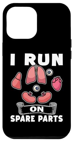 Organtransplantation: Ich laufe auf Ersatzteilen Hülle für iPhone 12 Pro Max von Organ Transplant Designs For Organ Recipient