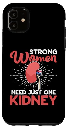 Organtransplantation: Starke Frauen brauchen nur eine Niere Hülle für iPhone 11 Organtransplantation: Starke Frauen brauchen nur eine Niere Hülle für iPhone 11 von Organ Transplant Designs For Organ Recipient
