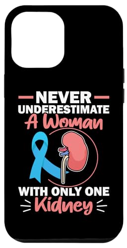 Organtransplantation: Unterschätzen Sie niemals eine Niere Hülle für iPhone 12 Pro Max von Organ Transplant Designs For Organ Recipient